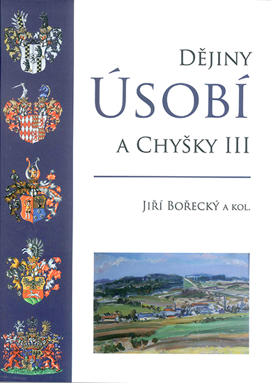 Kniha Dějiny Úsobí a Chyšky III.