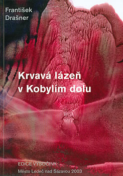 Krvavá lázeň v Kobylím dolu